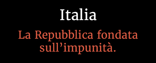 Italia: Repubblica fondata sull’impunità-immagine